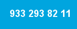 933 293 82 11 933 293 82 11